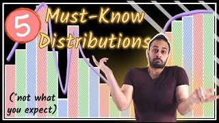 The 5 Must-Know Distributions for Data Scientists (not what you think)