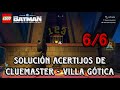 LB Legacy of the Dark Knight - Cómo resolver todos los acertijos de Cluemaster en Villa Gótica