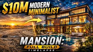 $10M Modern Minimalist Mansion: Full Build Timelapse