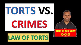 Torts Vs. Crimes | Law of Torts