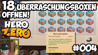 ★ Let's Play Hero Zero #004 - Opening 18 Surprise Boxes! ★