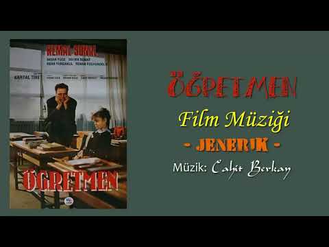 Öğretmen Film Müziği - Jenerik (Müzik: Cahit Berkay)