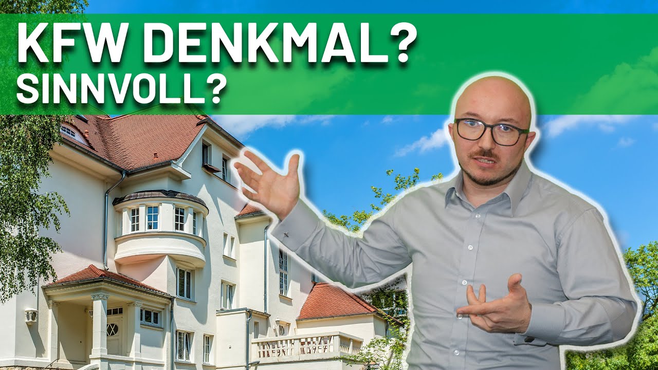 KFW Denkmalsanierung sinnvoll? | Energieberater klärt auf