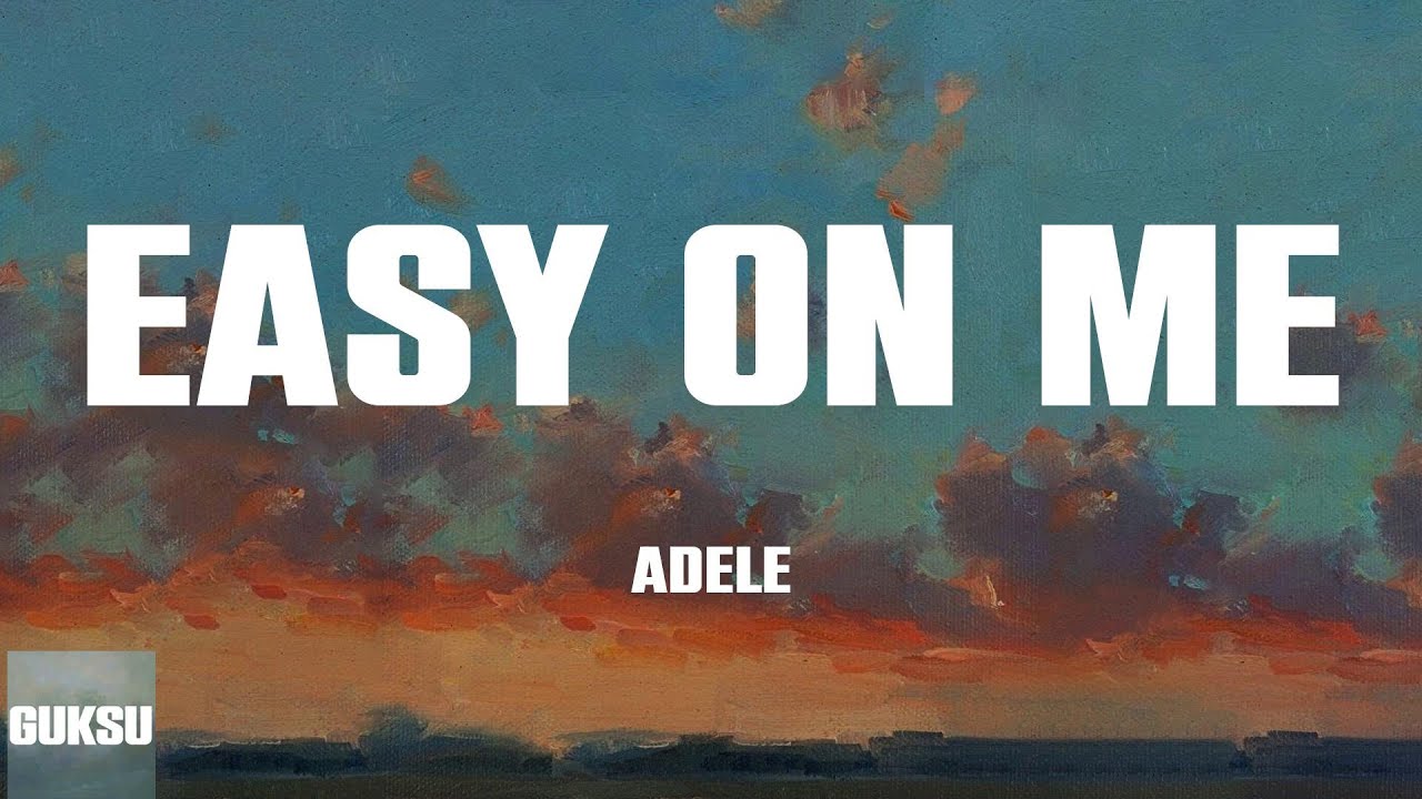 Adele Easy On Me Lyrics Go Easy On Me Baby YouTube adele-easy-on-me-lyrics-go-easy-on-me-baby-youtube