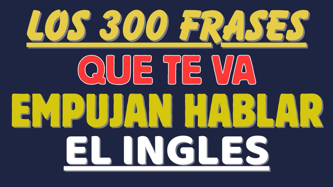 🧠Aprende frases en inglés que usarás todos los días en la vida real