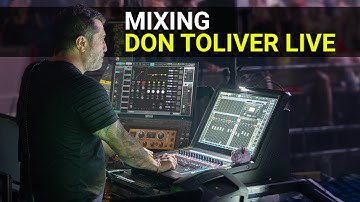 Mixing FOH & MON for Don Toliver – LV1 Classic