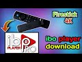 How to download ibo player in firestick amazon 4k
