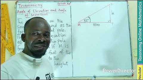 Trigonometry Tutorial Episode 54: Solving for Unknown Height Using Angle of Elevation