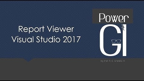 Add Reportviewer control to Toolbox - Visual Studio 2017