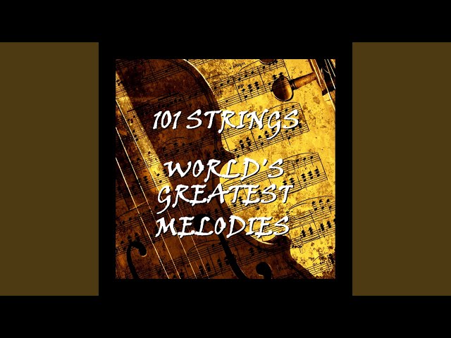 101 Strings Orchestra - Romeo And Juliet