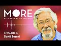 David Suzuki doesn't want to live forever | More with Anna Maria Tremonti