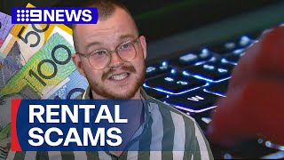 How to avoid being targeted by rental scammers | 9 News Australia