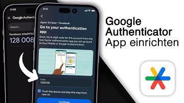 Google Authenticator einrichten für alle Apps - So geht