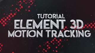 How to: Motion track with Element 3D