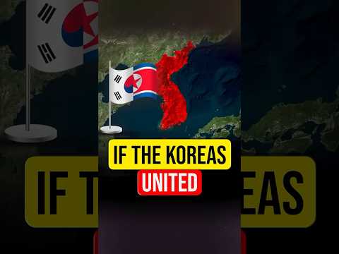If the Koreas united