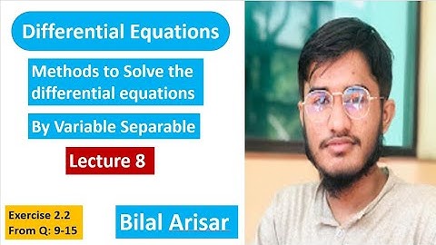 Lecture #8 differential equation exercise 2.2. problems 9 to 15 .