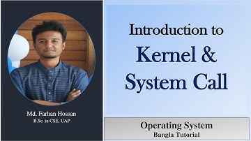 Kernel and System Call | Operating system | Bangla Tutorial