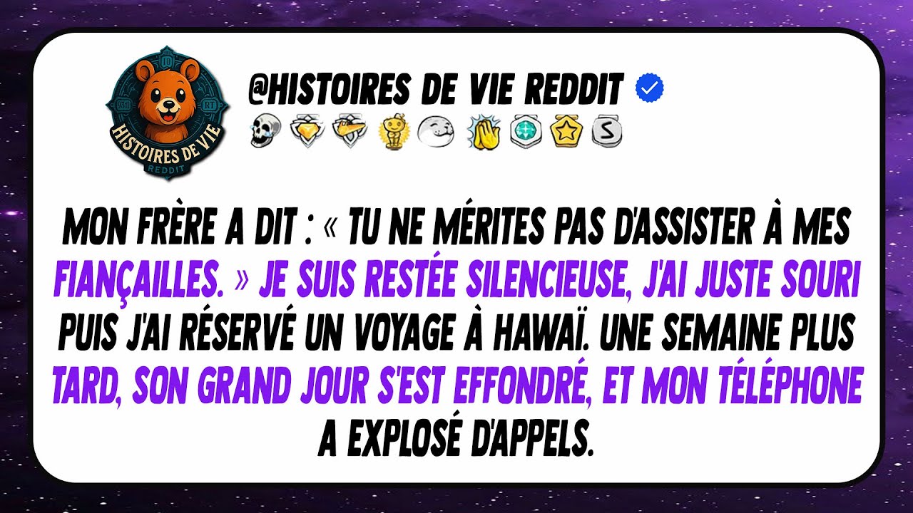 Mon frère a dit que je ne méritais pas sa fête de fiançailles. Je suis allée à Hawaï, puis mon...