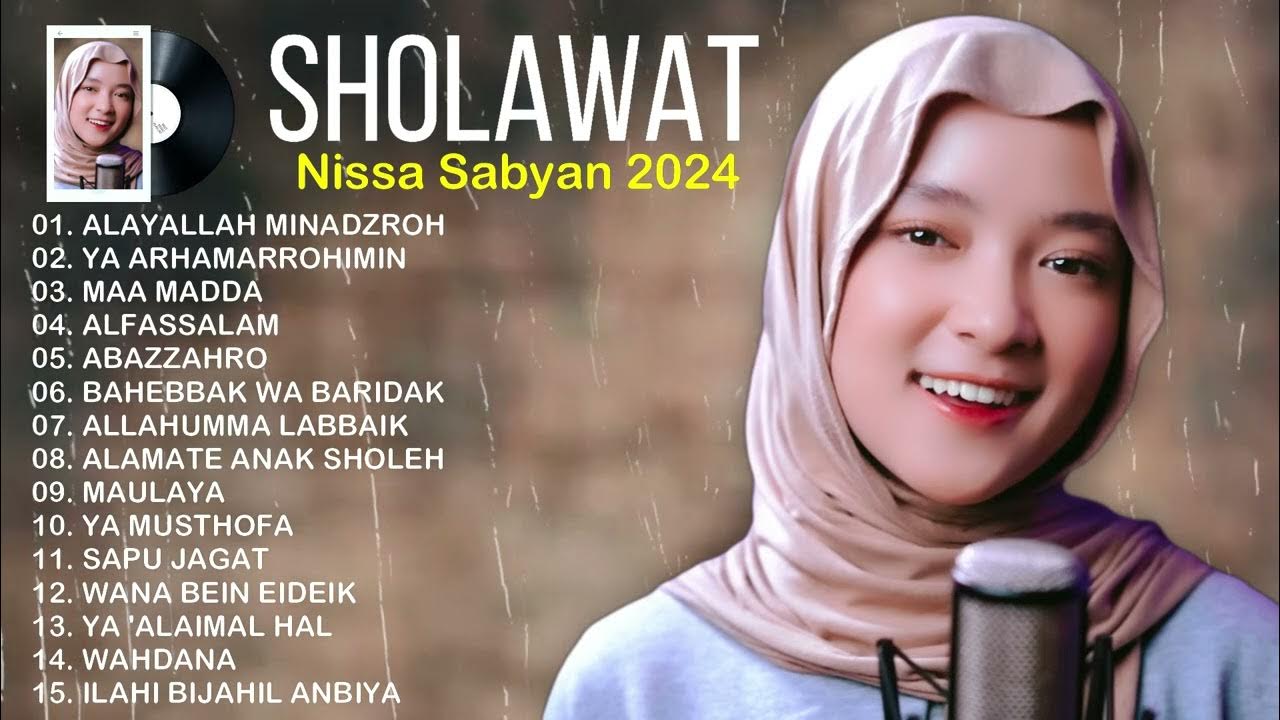 NISSA SABYAN KUMPULAN LAGU SHOLAWAT TERBARU NISSA SABYAN 2024 FULL
