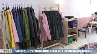 "Aussih", le premier family store vient d'ouvrir à Marseille
