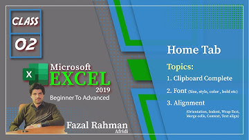 Clipboard, Fonts, Alignment || Home Tab || Microsoft Excel 2019 Complete Course|| Class 02