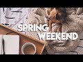 a chill weekend in my life | VLOG 15