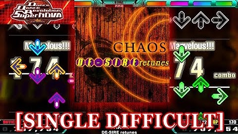【DDR SN】 CHAOS [SINGLE DIFFICULT] 譜面確認＋クラップ