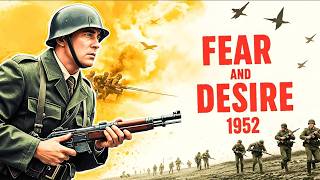 Fear and Desire | Frank Silvera War Movie | Classic Full Movie