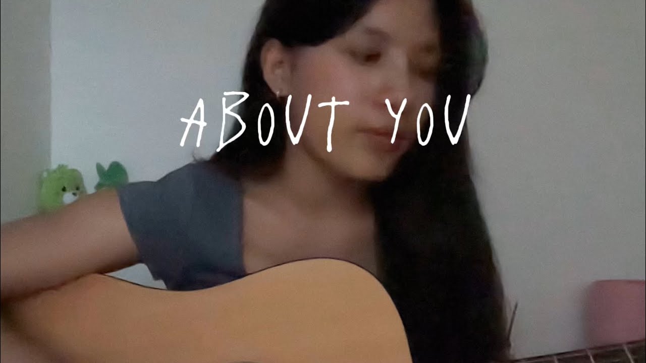 About you by the 1975 (acoustic cover) About you by the 1975 (acoustic cover)