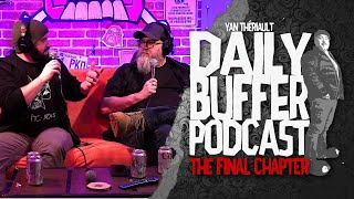 Pat Laperrière et Anthony Hamelin - Le Daily Buffer l Yan Thériault [ENTREVUE]