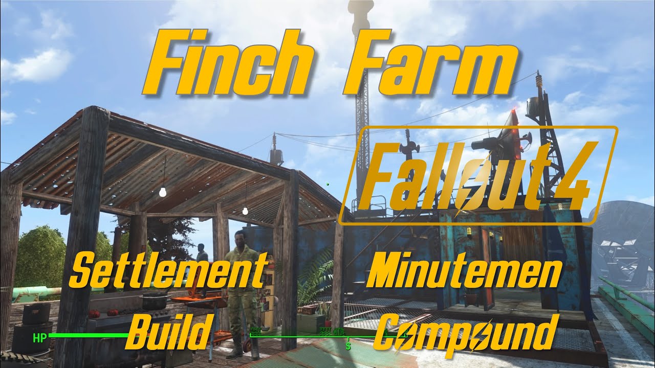 Fallout 4 Finch Farm Settlement Build Minutemen Compound Work In