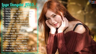 18 Lagu Dangdut Terbaru 2018 Paling JOSS