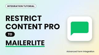 Full Restrict Content Pro to MailerLite Integration Tutorial | AFI Guide