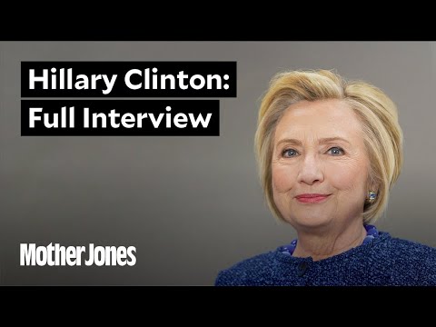 Hillary Clinton Sits Down With Mother Jones: The Interview