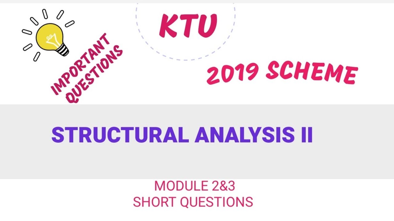 STRUCTURAL ANALYSIS 2 // MODULE 2&3 // IMPORTANT SHORT QUESTIONS - YouTube