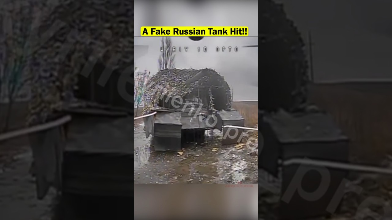 A Russian Tank was Hit — But It’s Just a Mock-Up Tank