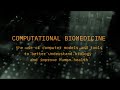 What is computational biomedicine