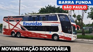 G6 DA REUNIDAS APARECEU ! MOVIMENTO DE ÔNIBUS NA RODOVIÁRIA BARRA FUNDA ( SP)