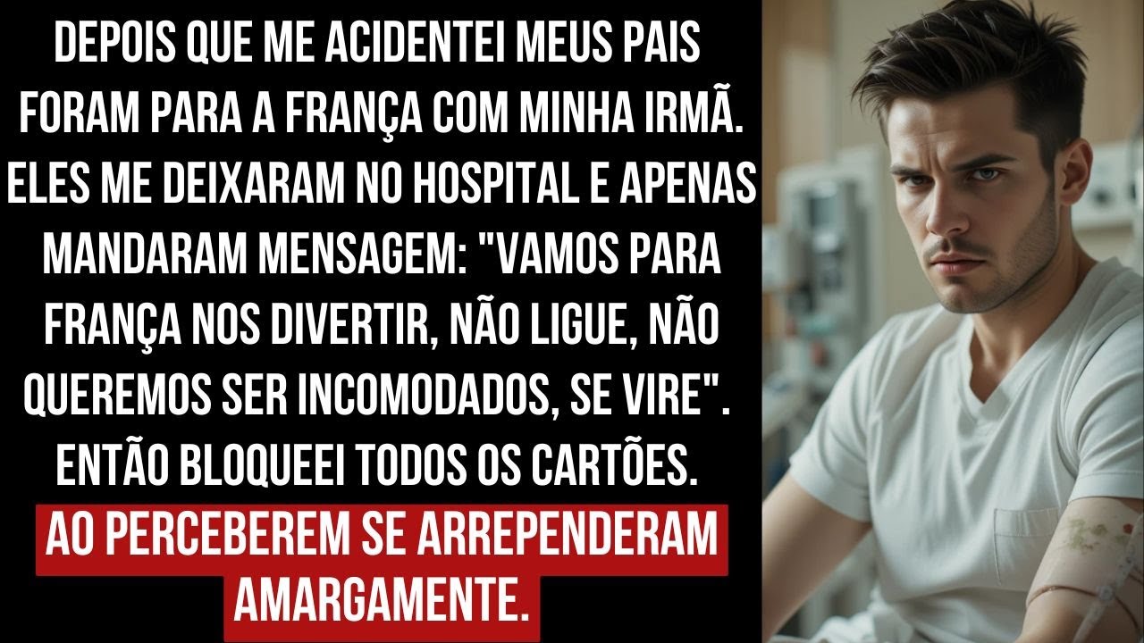 Depois Que Me Acidentei Meus Pais Foram Para a França Com Minha Irmã. Então Tomei Uma Decisão...