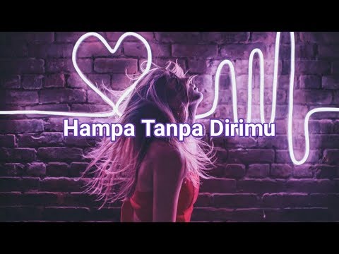 Lagu Video Ari Lasso - Hampa🎵 Cover By Aviwkila Terbaru