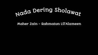 Nada dering sholawat || Maher Zain - Rahmatun Lil'Alameen || Link di deskripsi ( klik selengkapnya )
