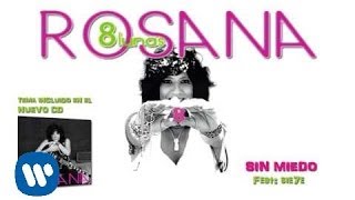 Video thumbnail of "Rosana - Sin miedo (con Sie7e) (Audio)"