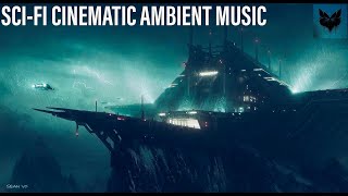 Best Sci-fi Ambient Music - Darkest Dreams - "Scenes from Abandoned Space Station" 1 HOUR LOOP MUSIC