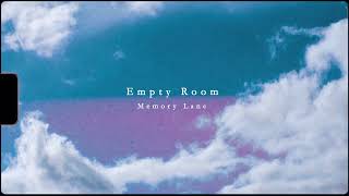 Empty Room - Memory Lane