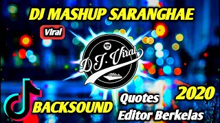 Ini Dia Dj Saranghae ( Mashup) 🔊🎶Yang Lagi Viral !! Cocok Buat Quotes Editor Berkelas :)