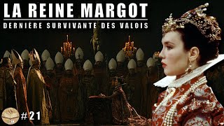 La dernière survivante des Valois : la Reine Margot | DHEH #21 [ST]