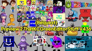 (Request) Preview 2 ThatKCGreenEditorStuff V436