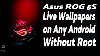 Install Asus Rog 5S Live Wallpapers on Any Android Without Root screenshot 4