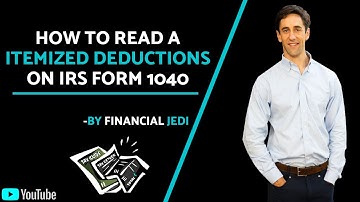 How to read  Schedule A Itemized Deductions on IRS Form 1040