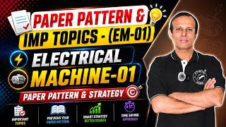 Electrical Machine-01 | Paper Pattern & IMP | (70-30) | New Pattern | #sppu